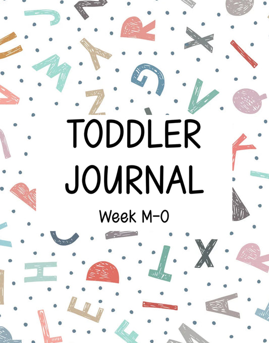 Toddler Journal - Week M-O