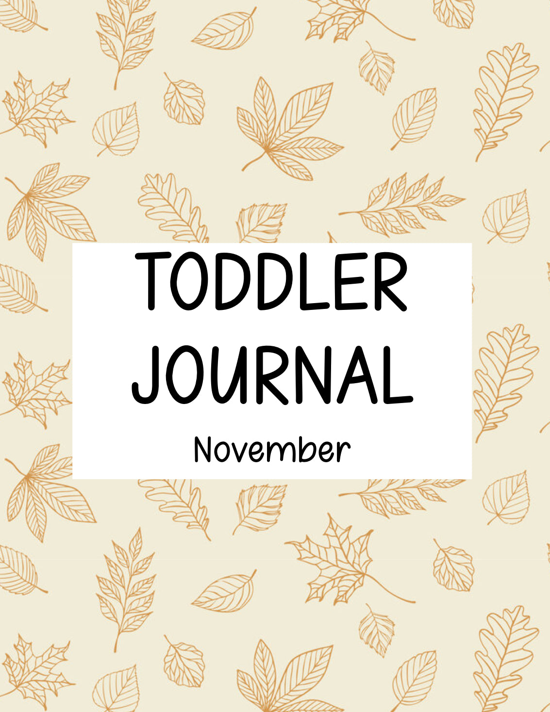 Toddler Journal - November