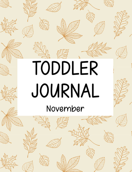 Toddler Journal - November