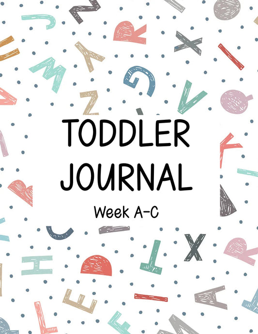 Toddler Journal - Week A-C